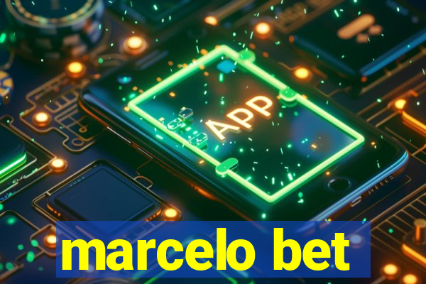 marcelo bet